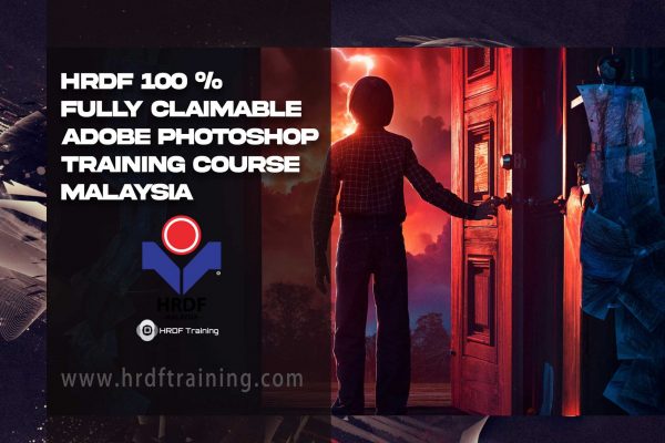 HRDF 100 Fully Claimable Adobe Photoshop Training Course Malaysia scaled