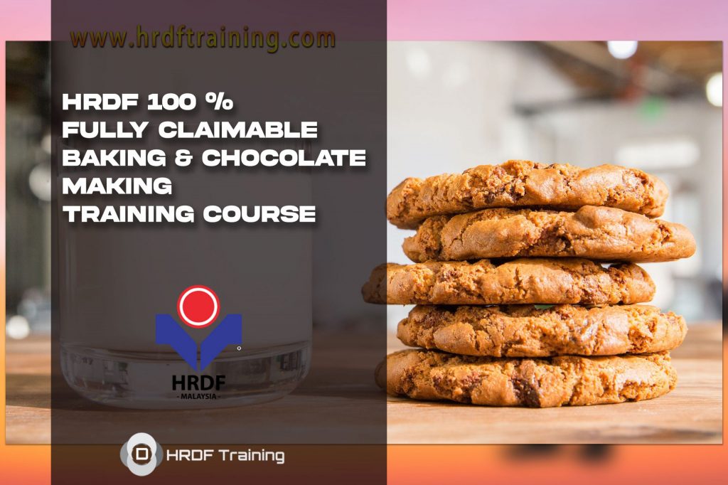 HRDF-100-%-Fully-Claimable--Baking-&-Chocolate--Making-Training Course