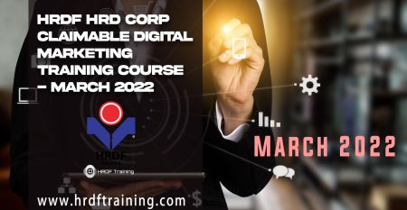HRDF HRD Corp Claimable Digital Marketing Training Course - March 2022