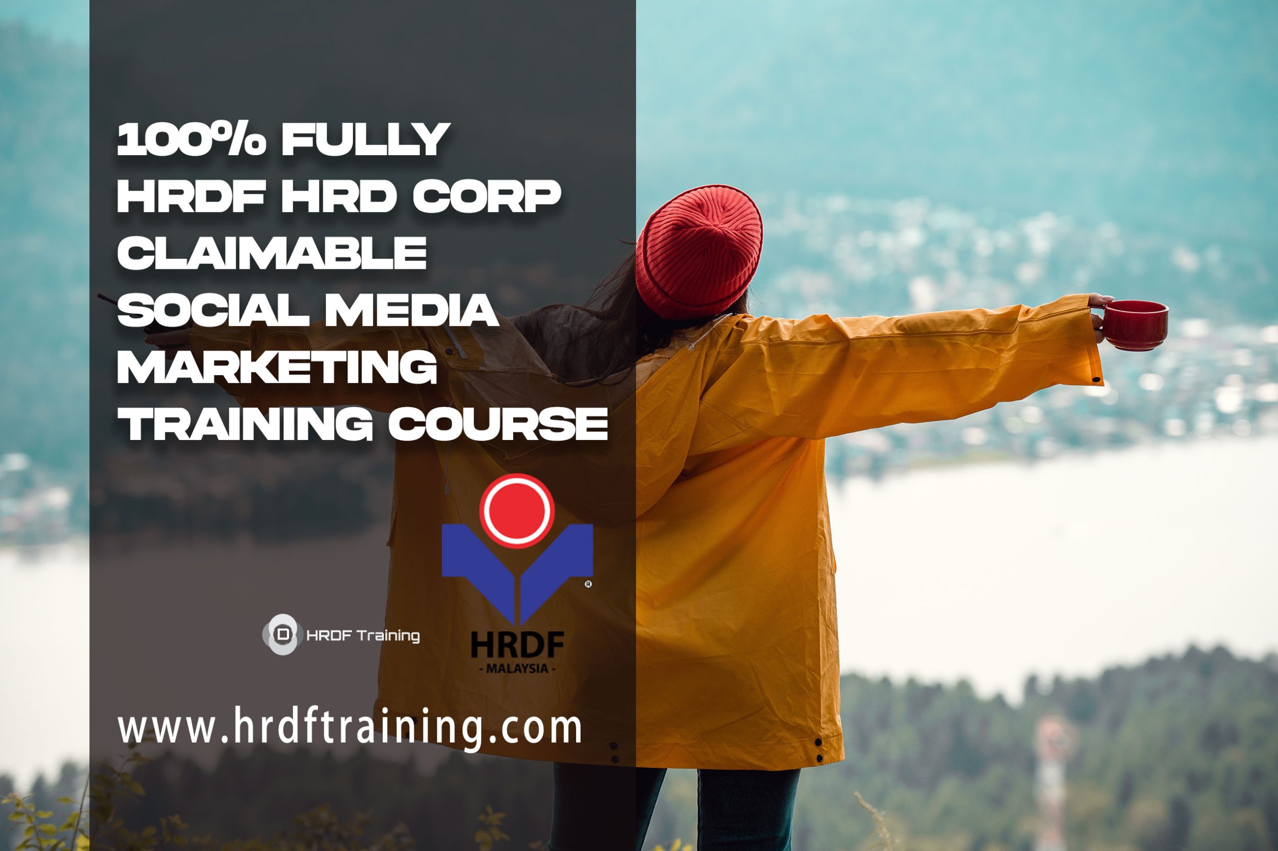 HRDF HRD Corp Claimable Social Media Marketing Training Course - March 2022