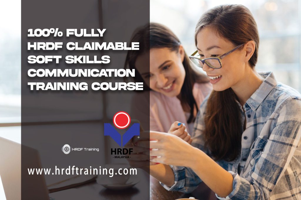 HRDF Claimable Soft Skills Communication Training Course