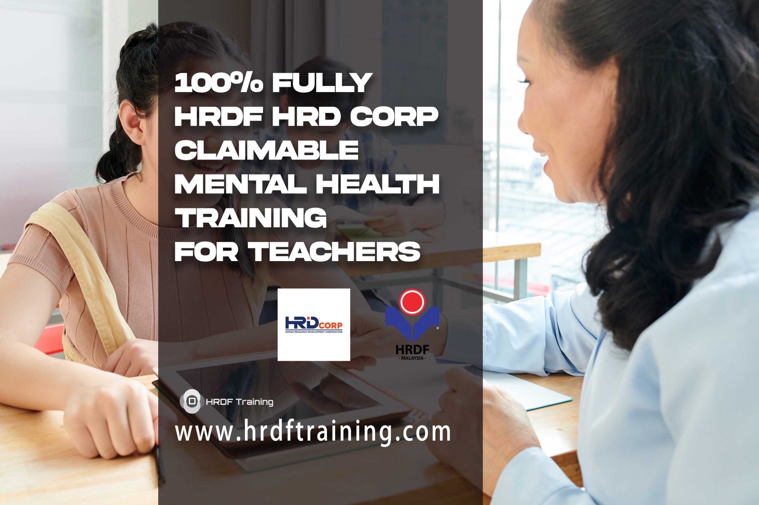 HRDF-HRD-Corp-Claimable-Mental-Health-Training-For-Teachers
